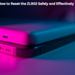 How to Reset the ZL902