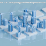 What Is a County Integrated Development Plan