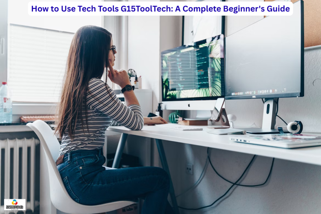 How to Use Tech Tools G15ToolTech: A Complete Beginner's Guide