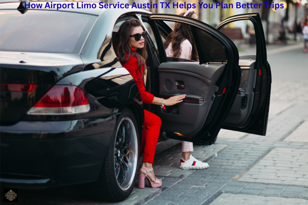 Airport Limo Service Austin TX